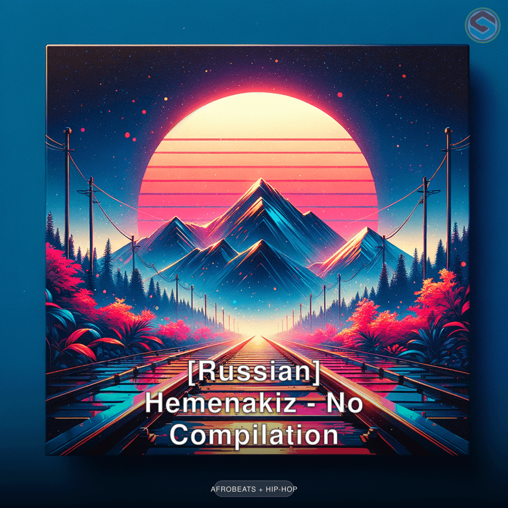 [Russian] Hemenakiz - No Compilation