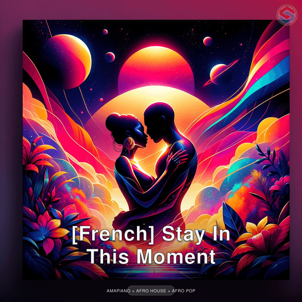 [French] Stay In This Moment