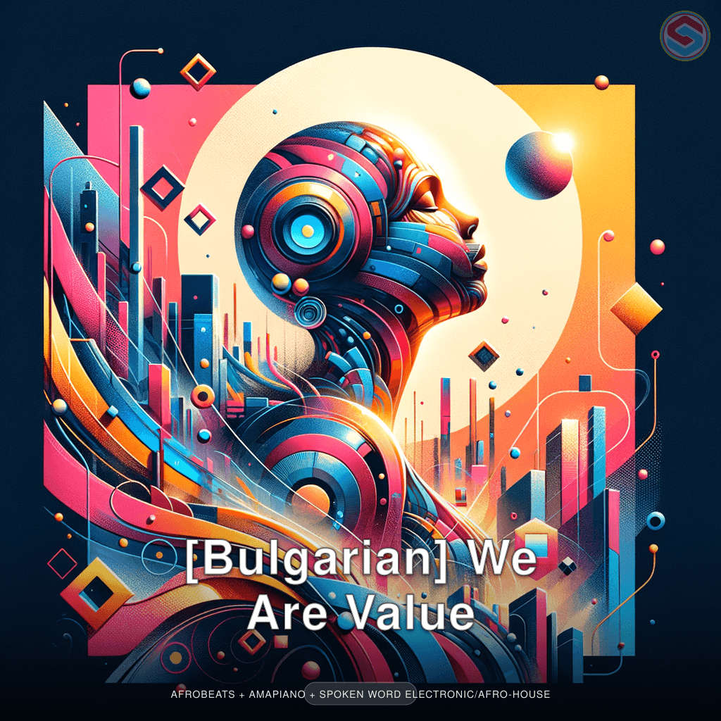 [Bulgarian] We Are Value
