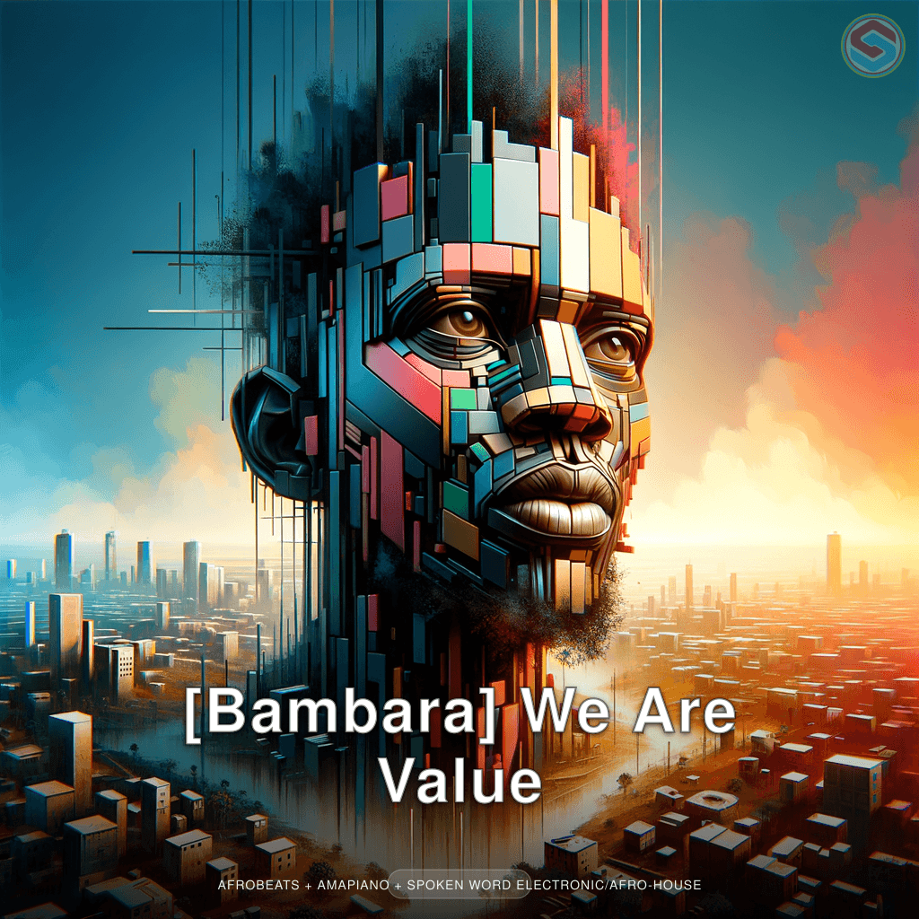 [Bambara] We Are Value