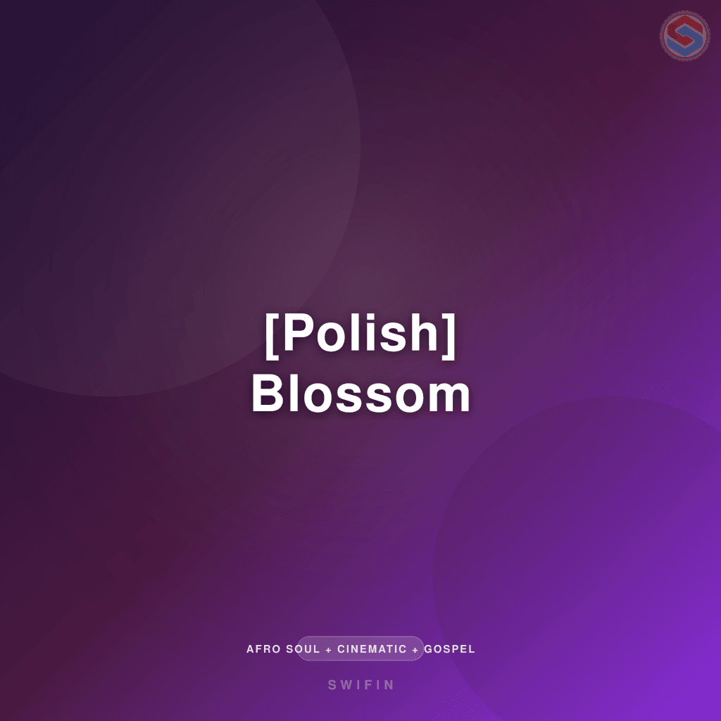 [Polish] Blossom