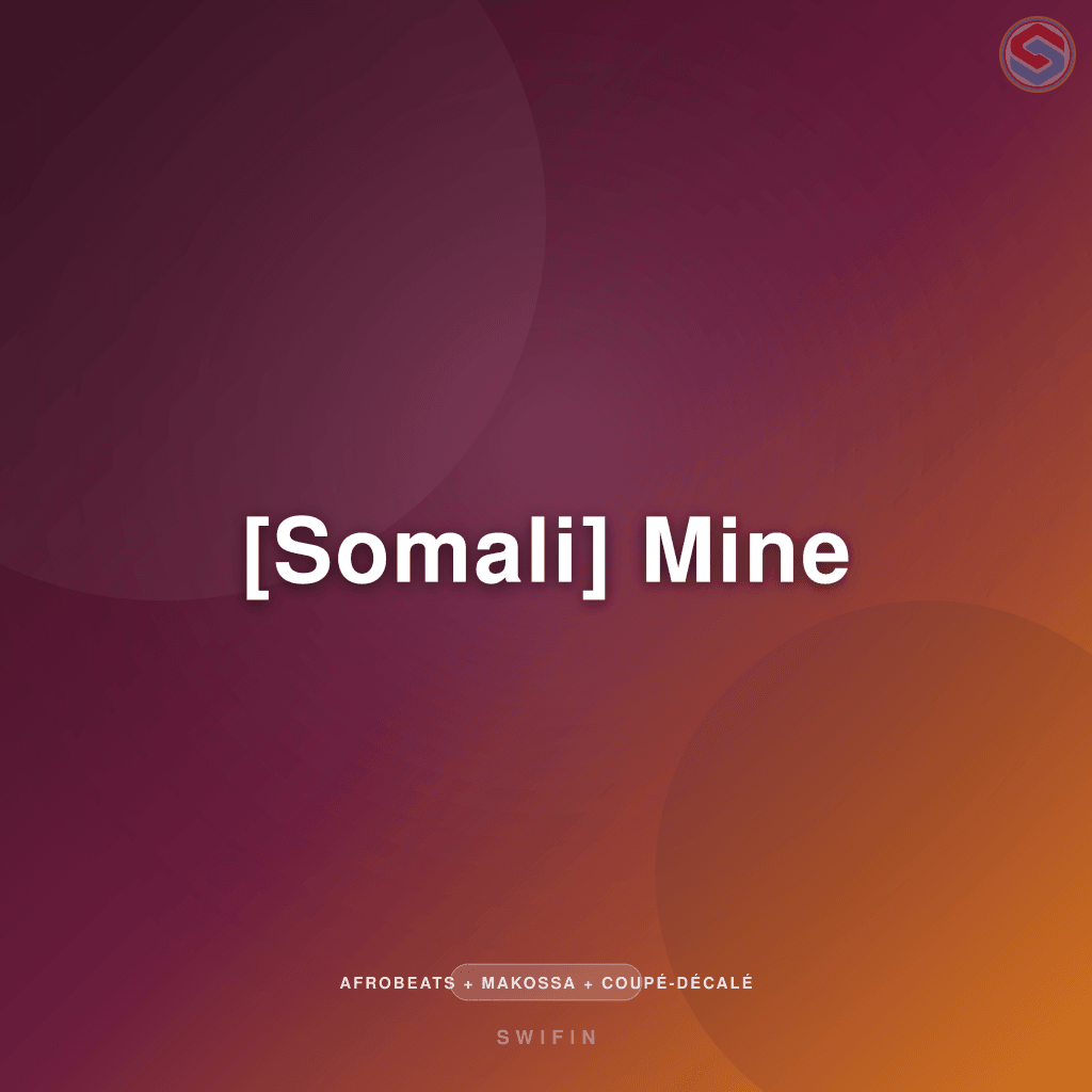 [Somali] Mine
