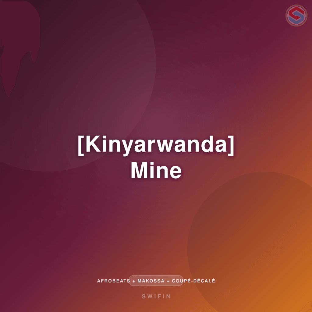 [Kinyarwanda] Mine