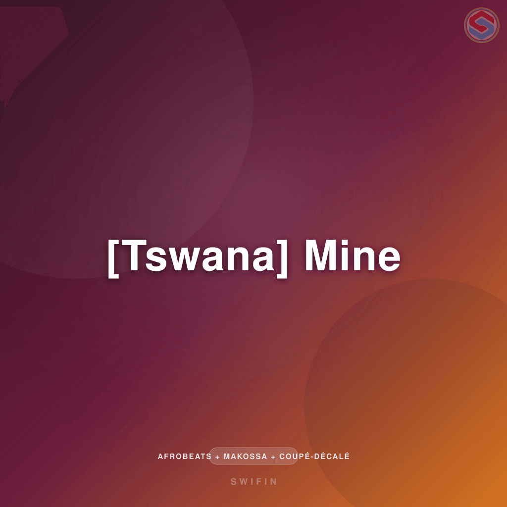 [Tswana] Mine