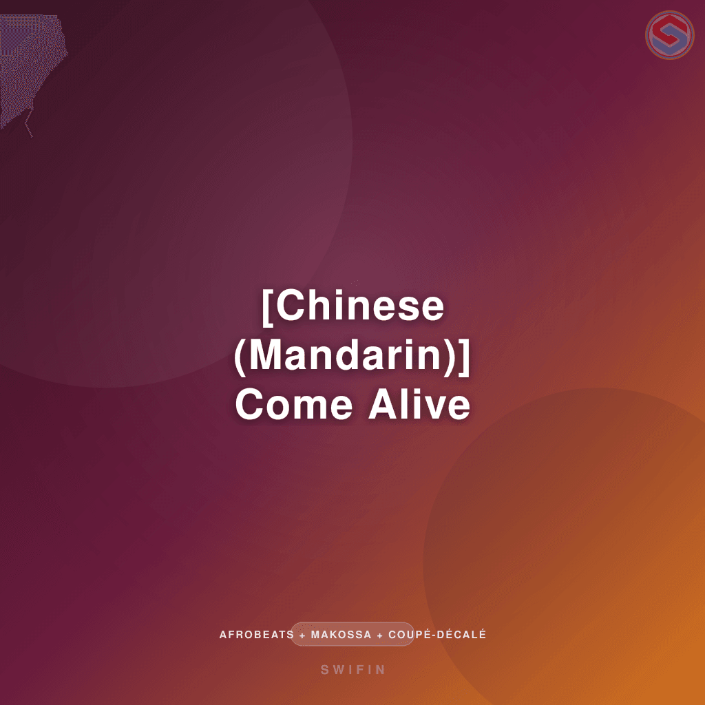 [Chinese (Mandarin)] Come Alive