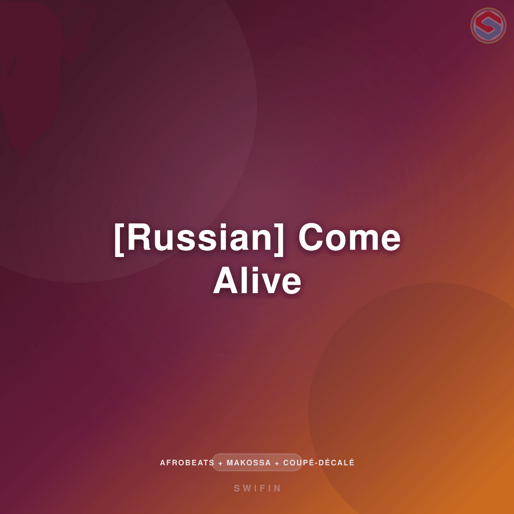 [Russian] Come Alive