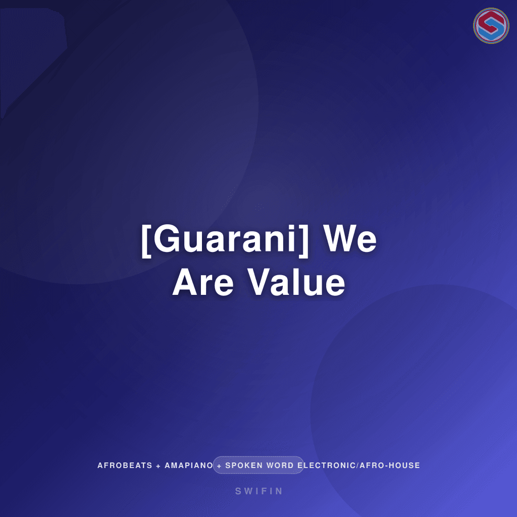 [Guarani] We Are Value