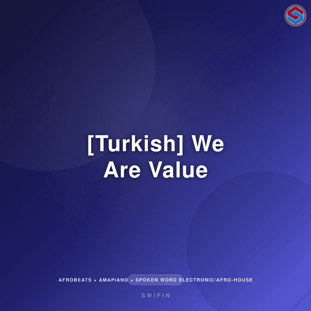 [Turkish] We Are Value