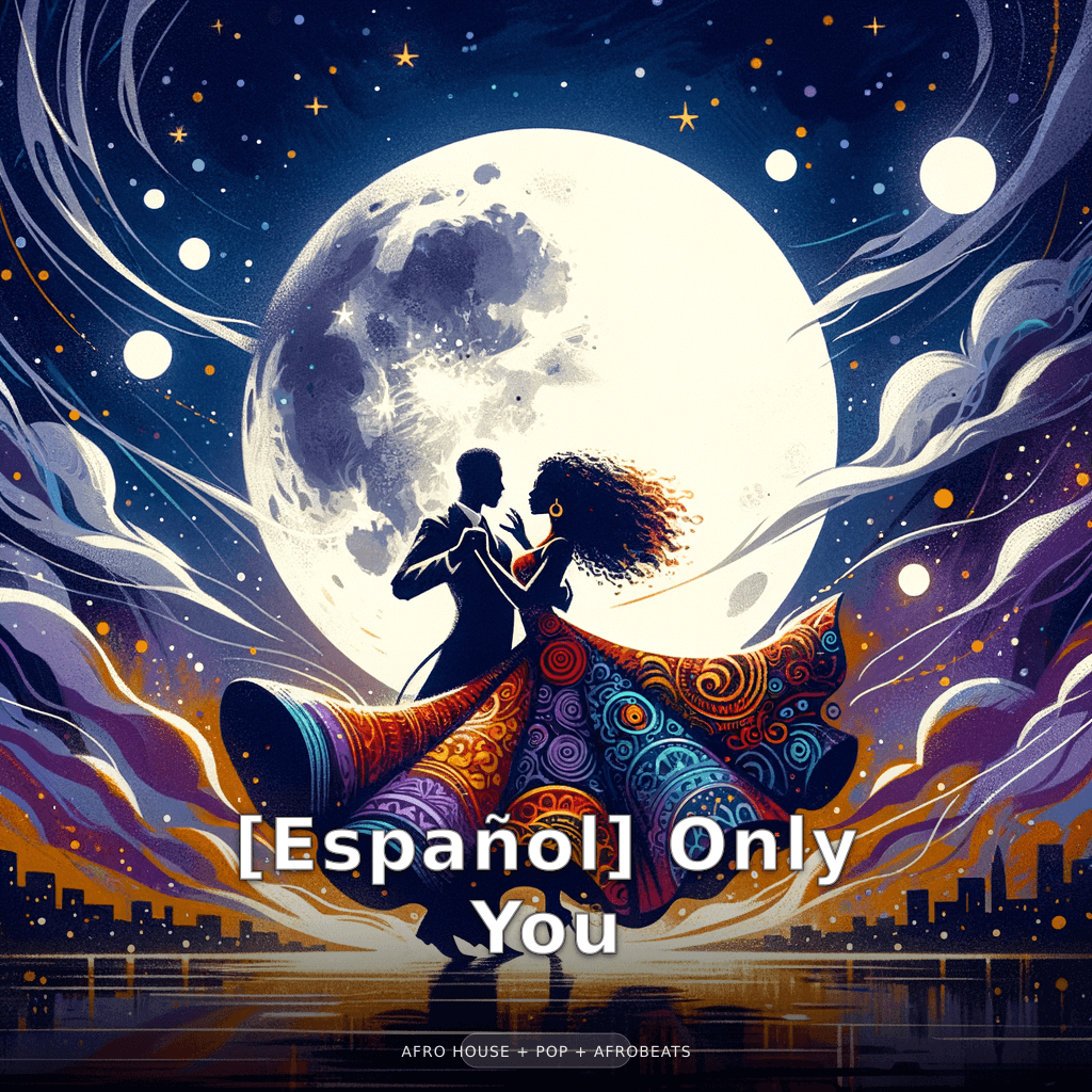 [Spanish] Only You
