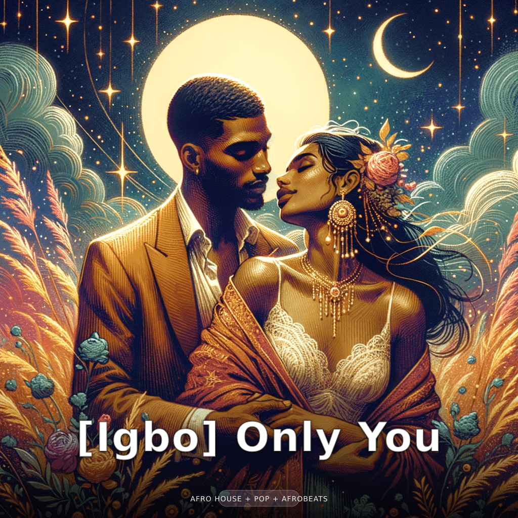 [Igbo] Only You