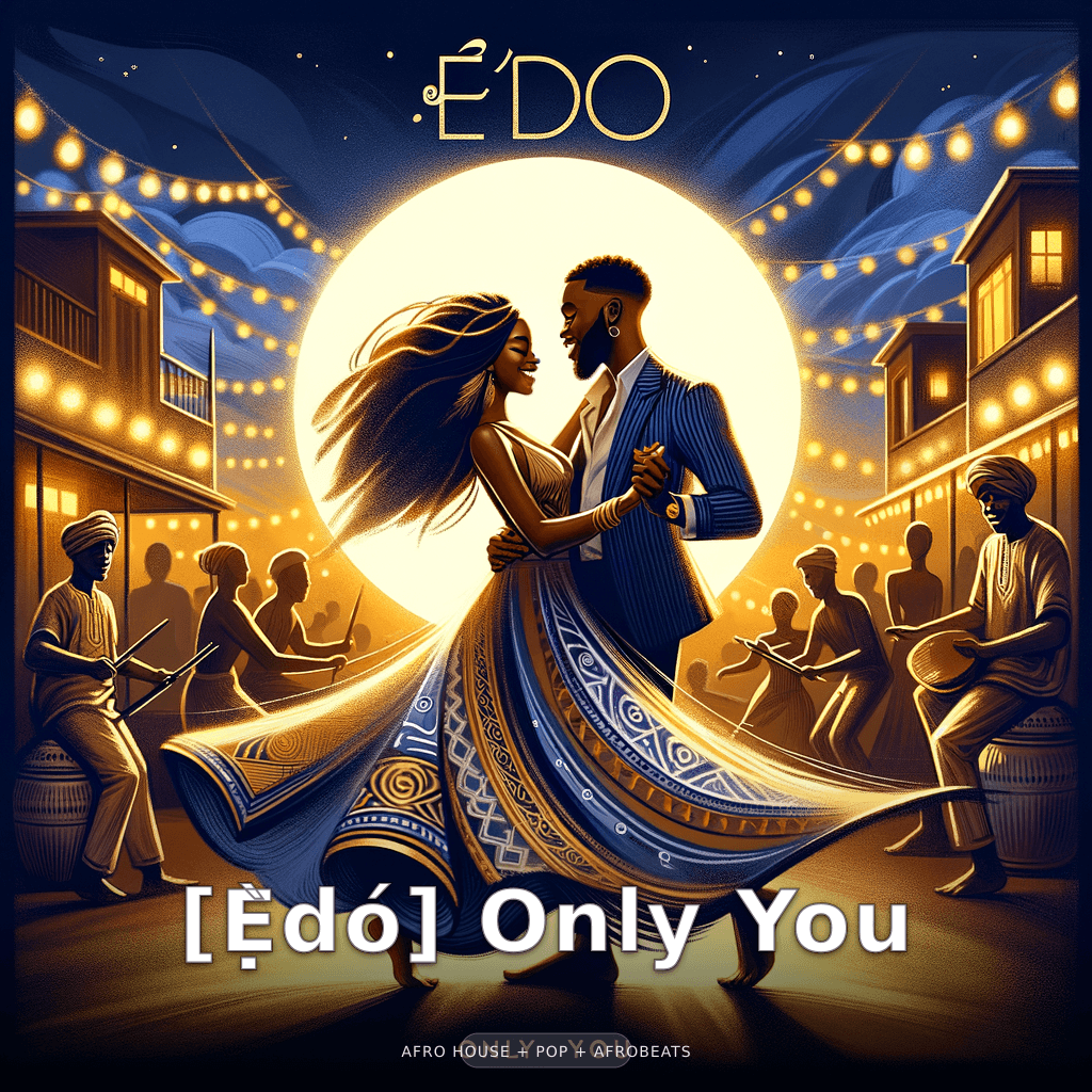 [Edo] Only You