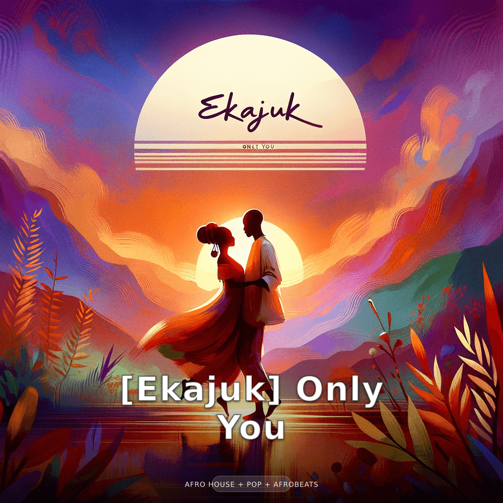 [Ekajuk] Only You