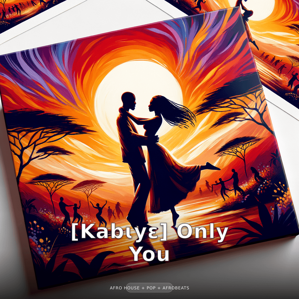 [Kabiye] Only You