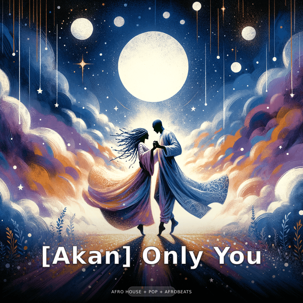 [Akan] Only You