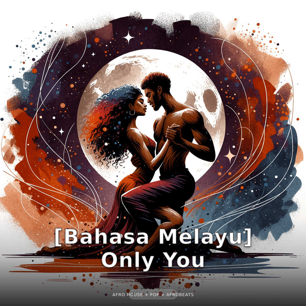 [Malay] Only You