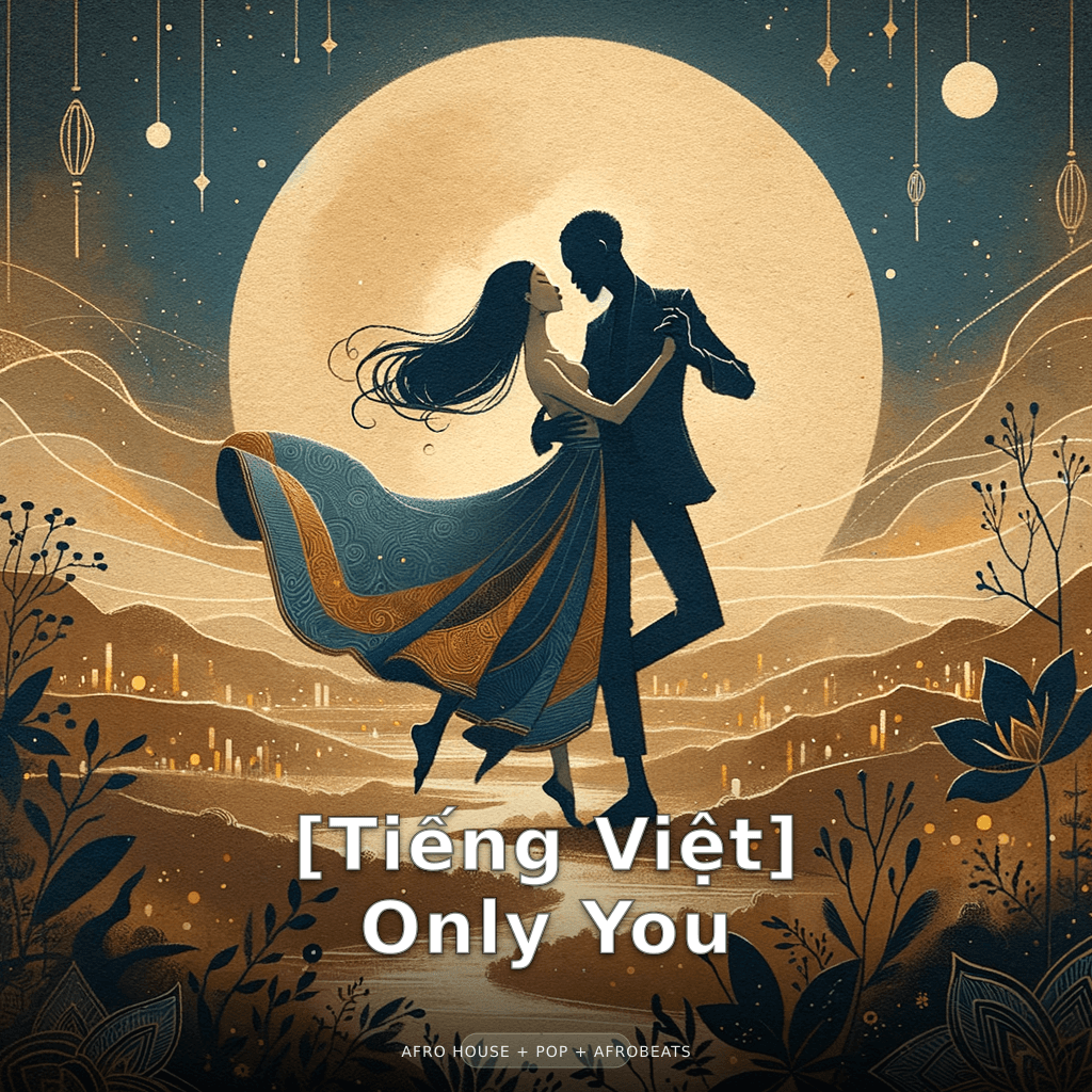 [Vietnamese] Only You