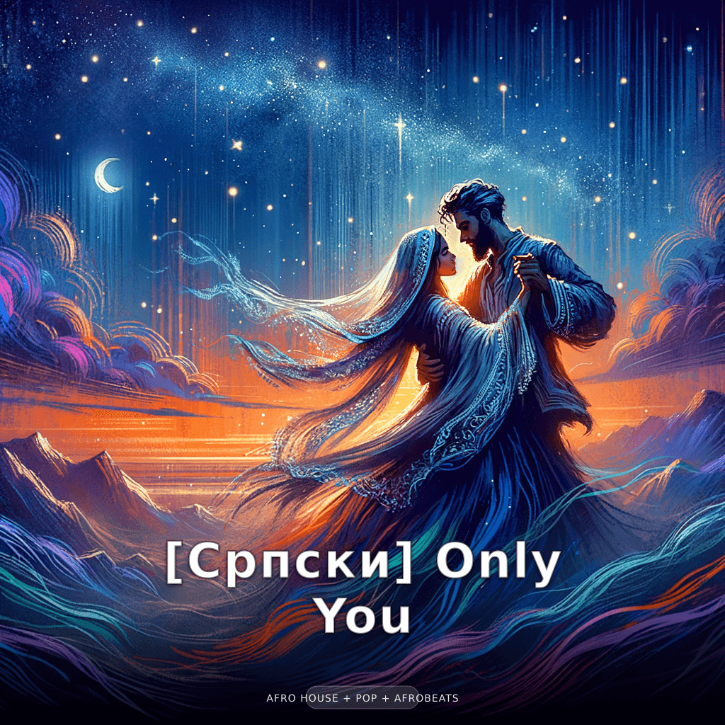 [Serbian] Only You