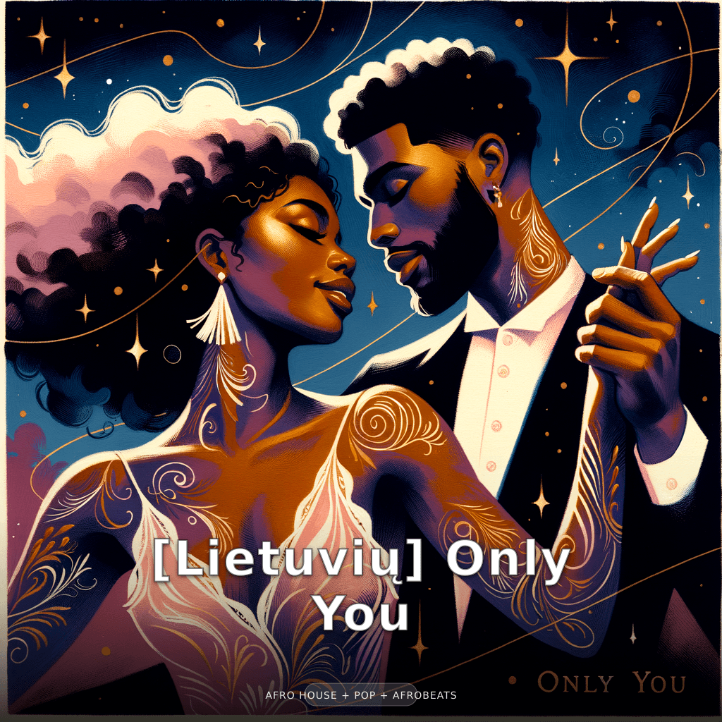 [Lithuanian] Only You