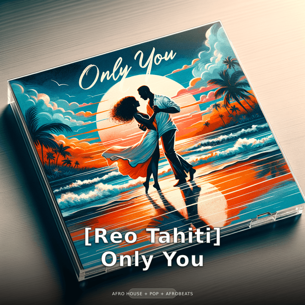 [Reo Tahiti] Only You