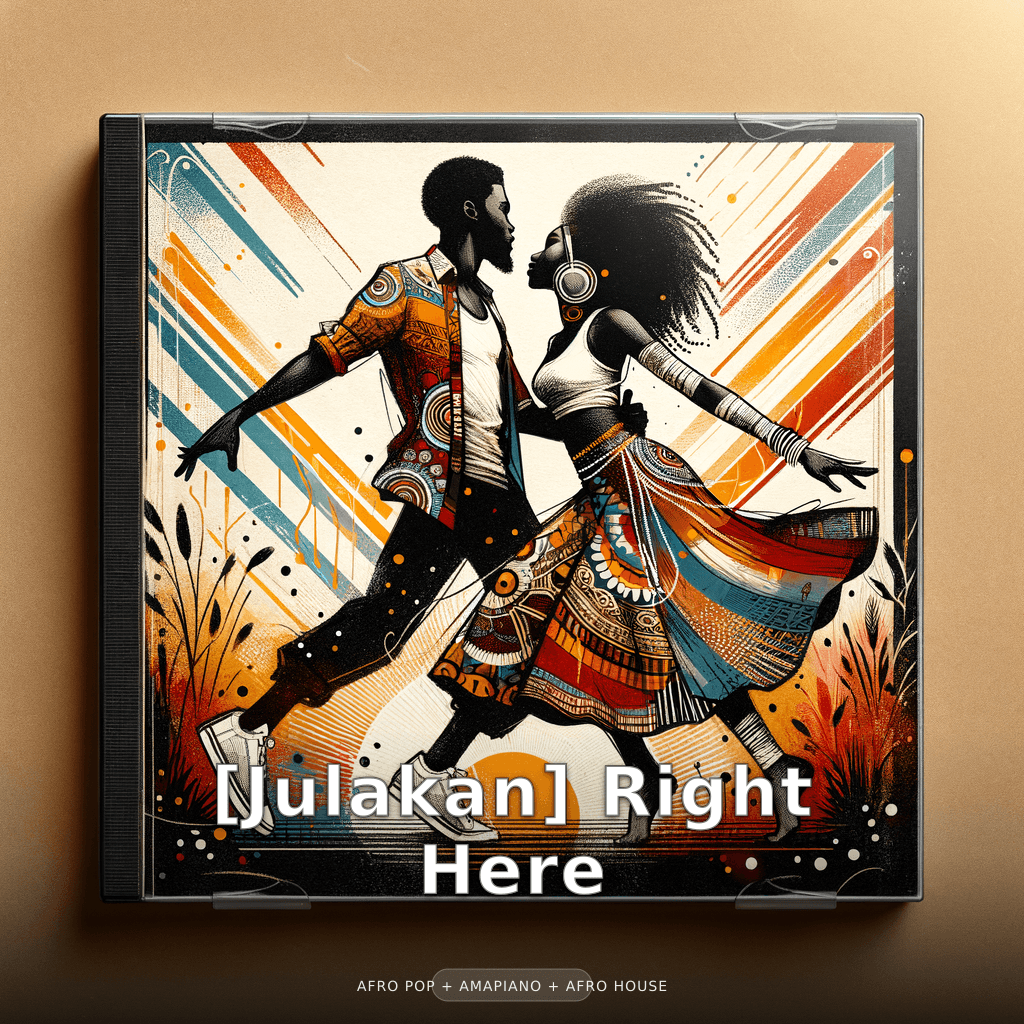 [Julakan] Right Here