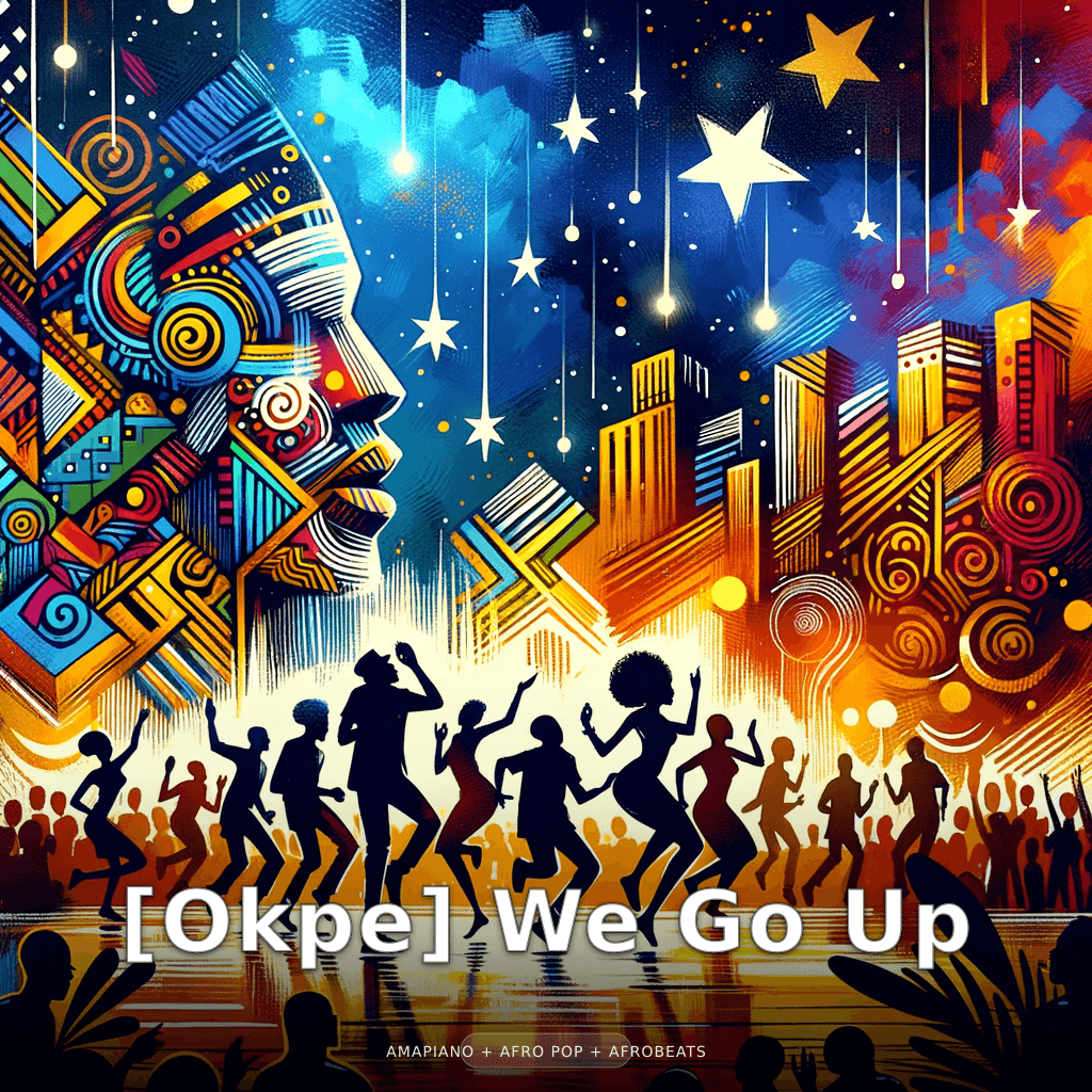 [Okpe] We Go Up