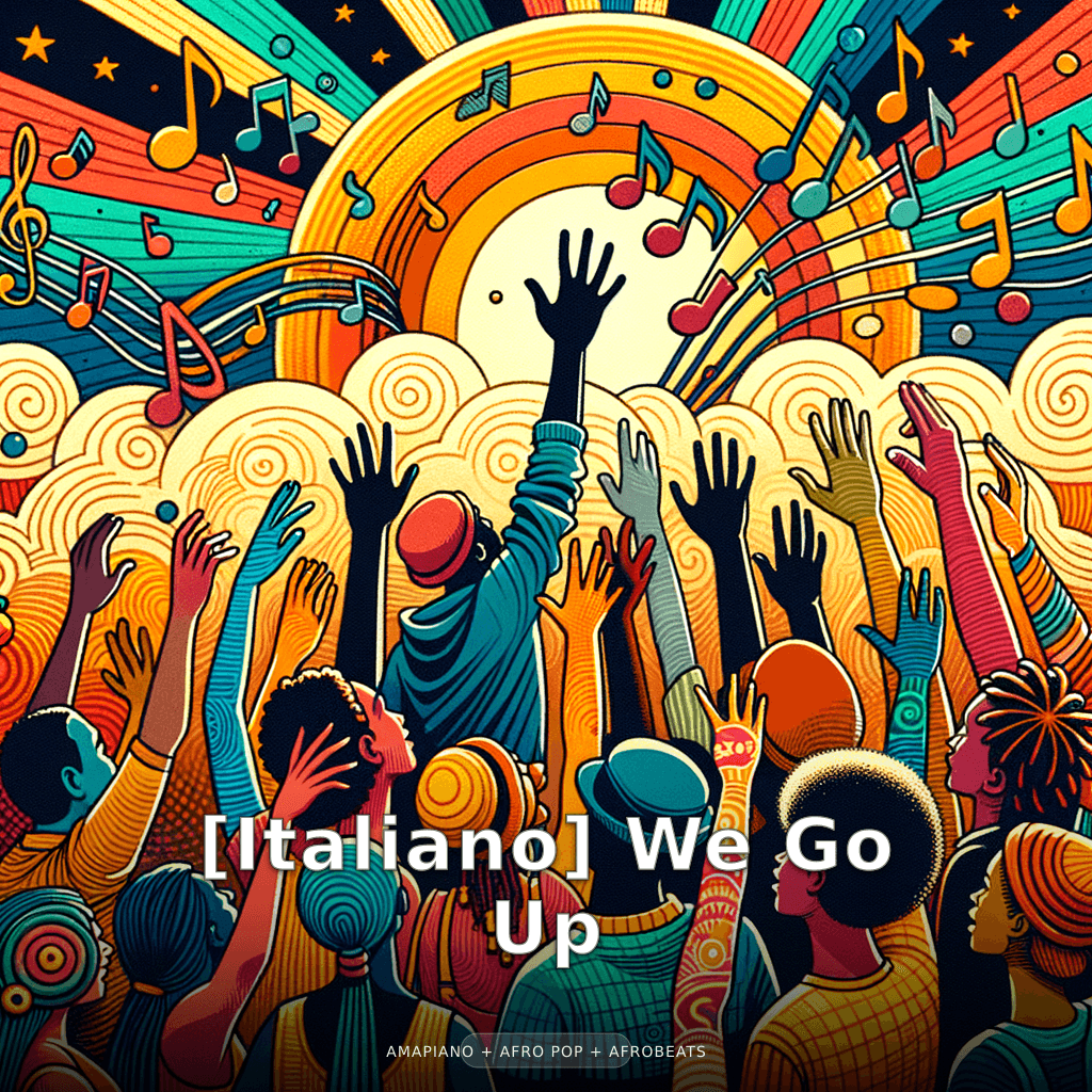 [Italian] We Go Up