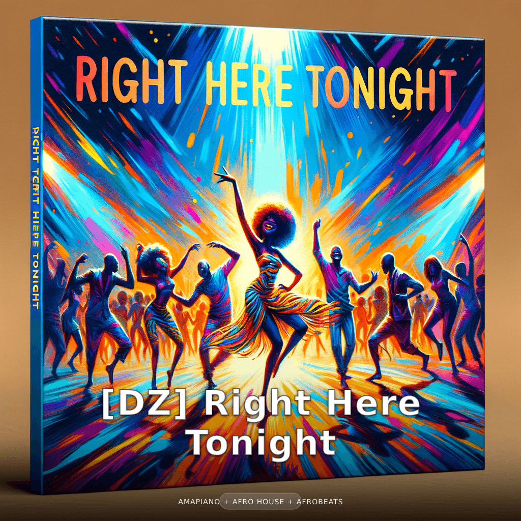 [DZ] Right Here Tonight
