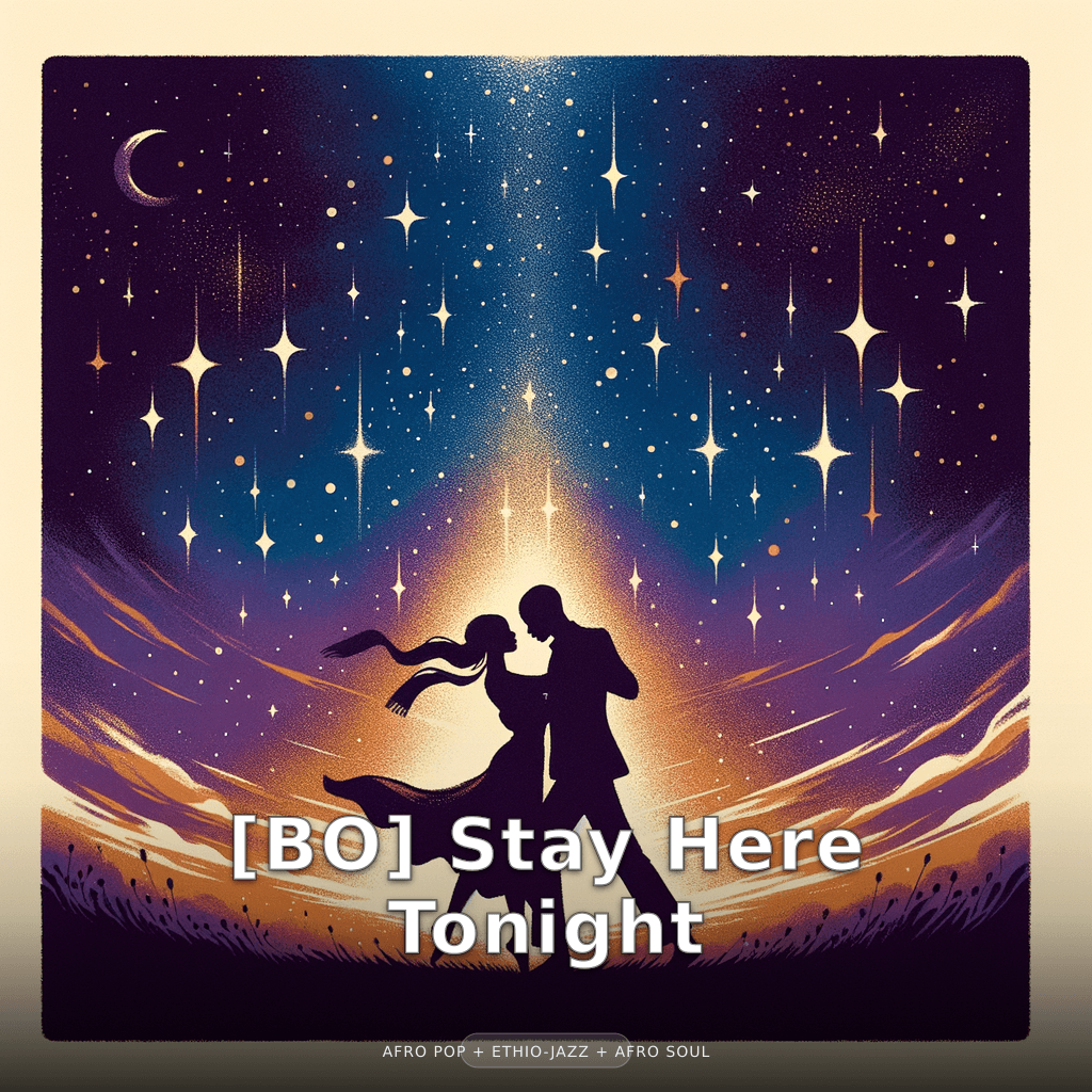 [BO] Stay Here Tonight
