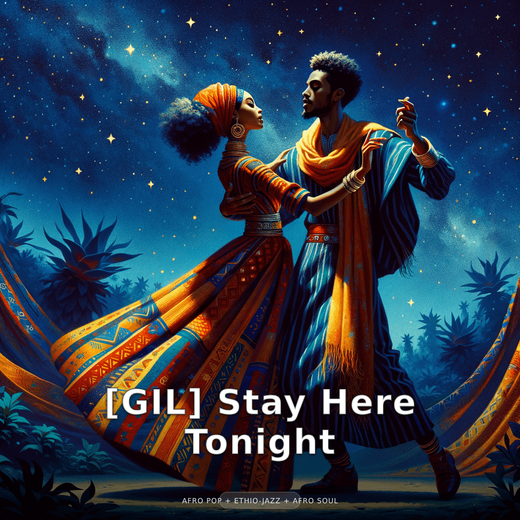 [GIL] Stay Here Tonight