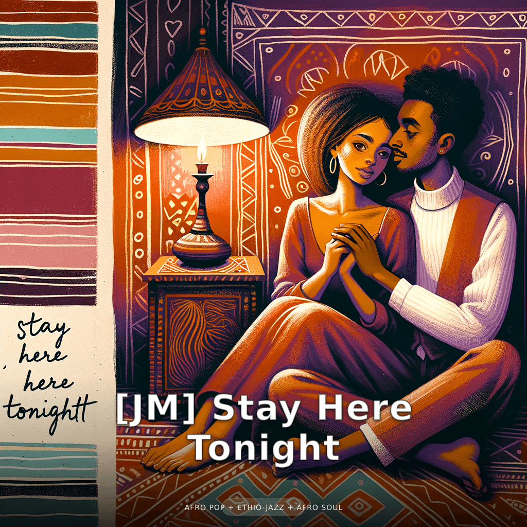 [JM] Stay Here Tonight