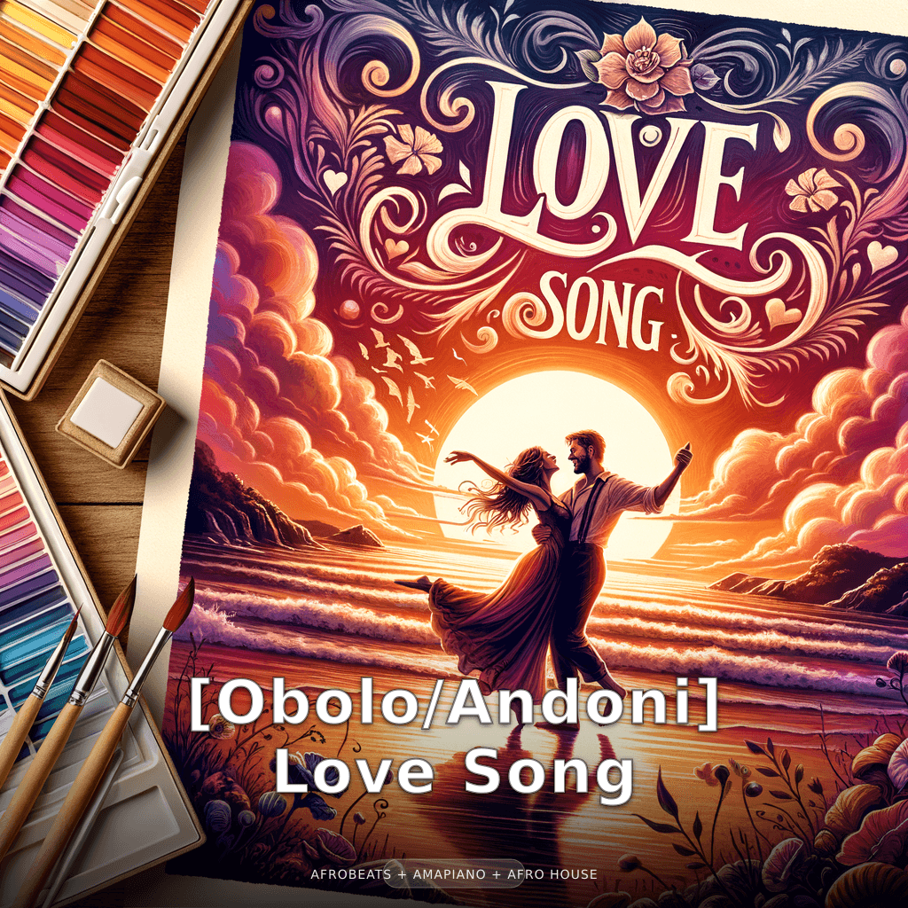 [Obolo/Andoni] Love Song