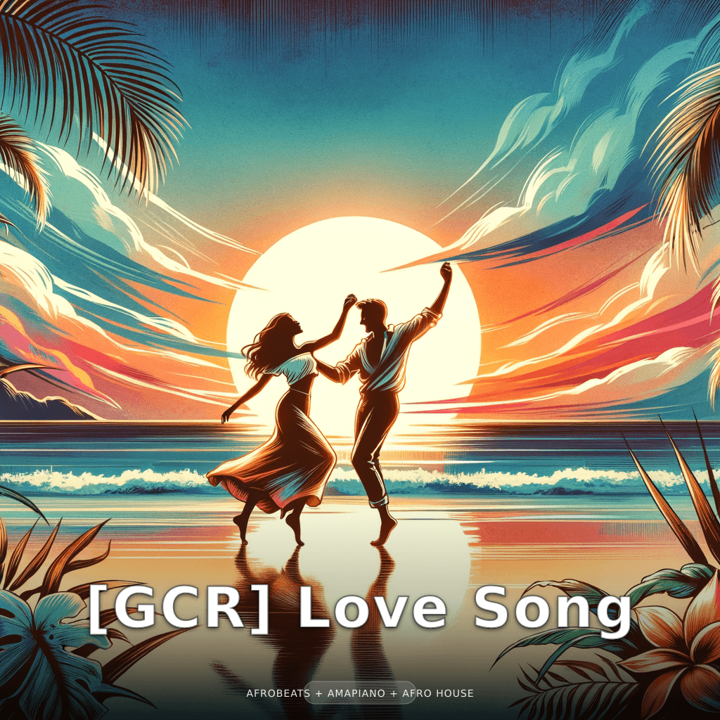 [GCR] Love Song