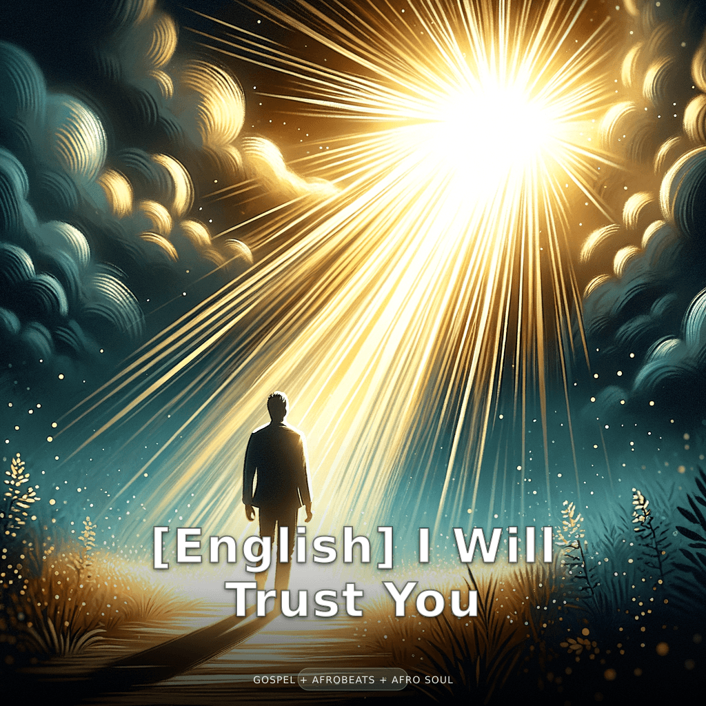 [English] I Will Trust You