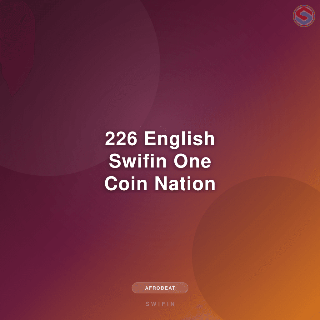 226 English Swifin One Coin Nation