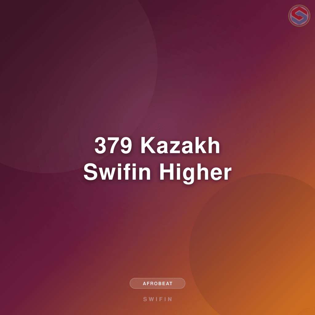 379 Kazakh Swifin Higher