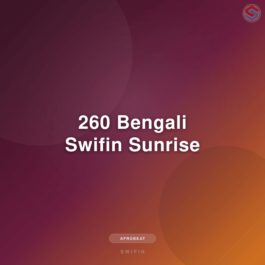 260 Bengali Swifin Sunrise