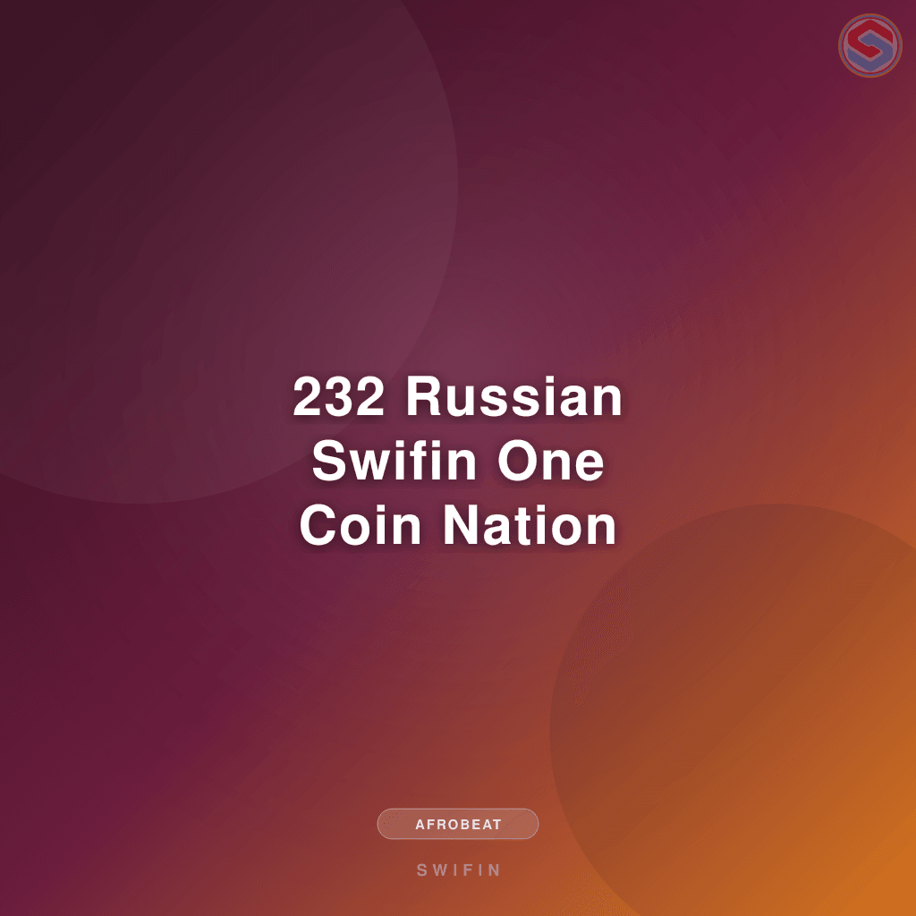 232 Russian Swifin One Coin Nation