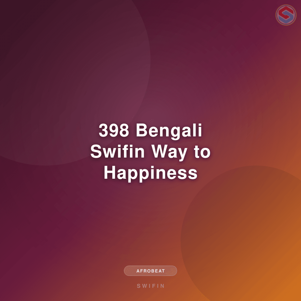 398 Bengali Swifin Way to Happiness