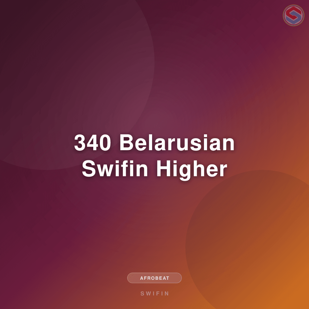 340 Belarusian Swifin Higher