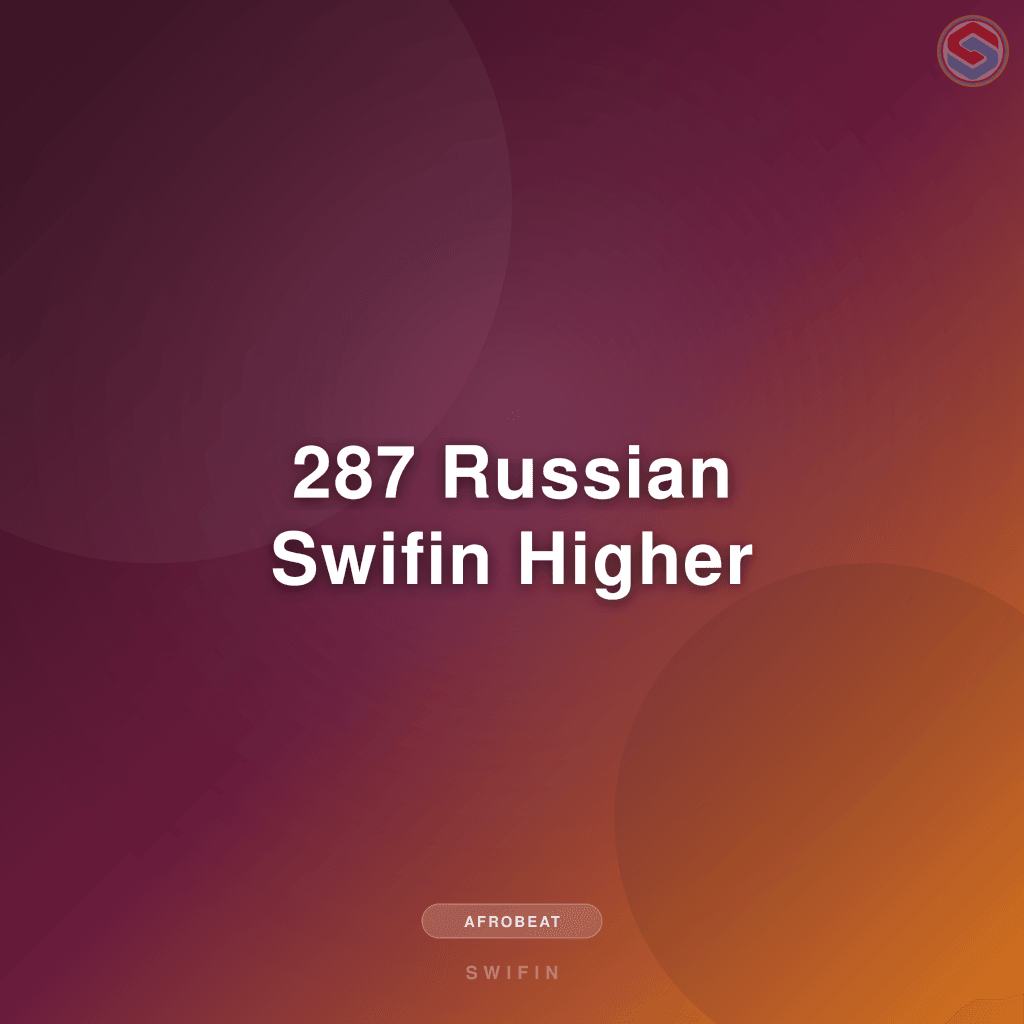 287 Russian Swifin Higher
