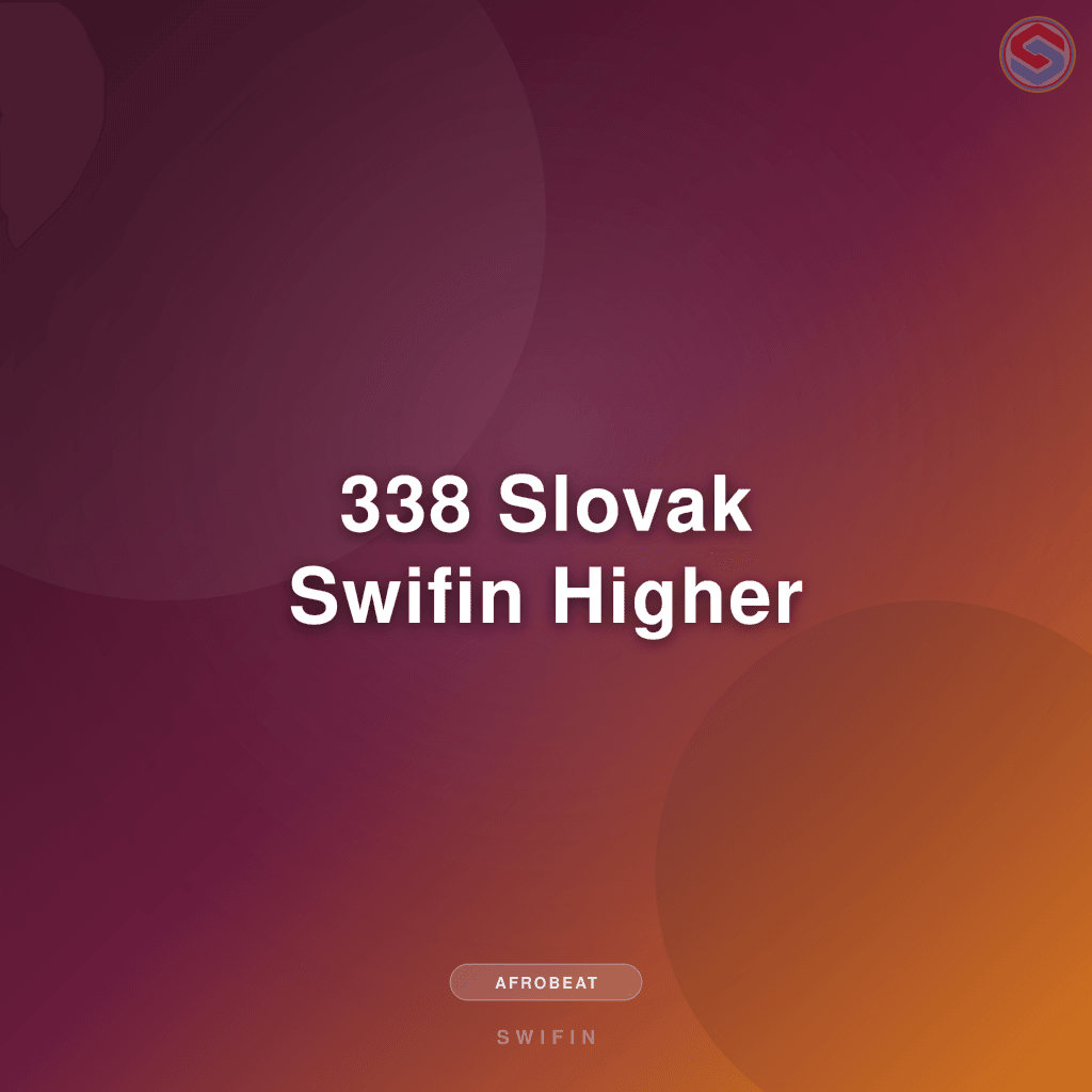 338 Slovak Swifin Higher