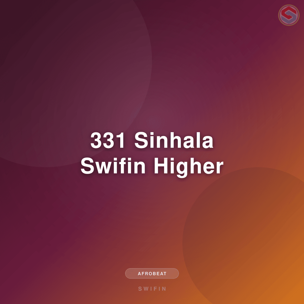 331 Sinhala Swifin Higher