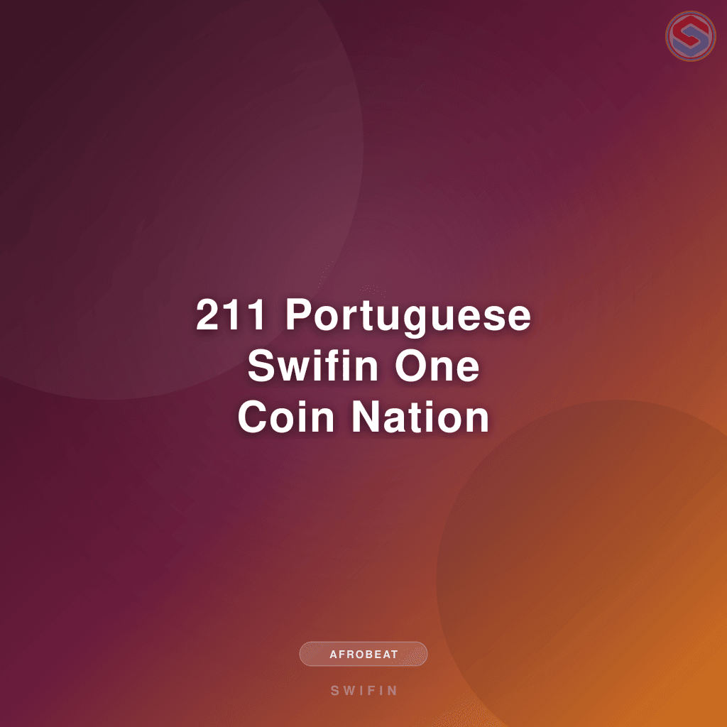 211 Portuguese Swifin One Coin Nation