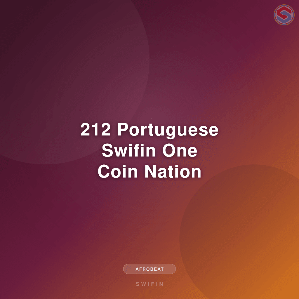 212 Portuguese Swifin One Coin Nation