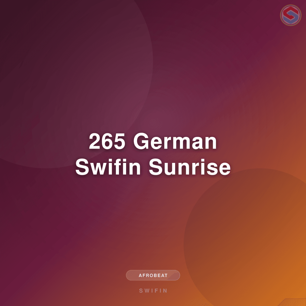 265 German Swifin Sunrise