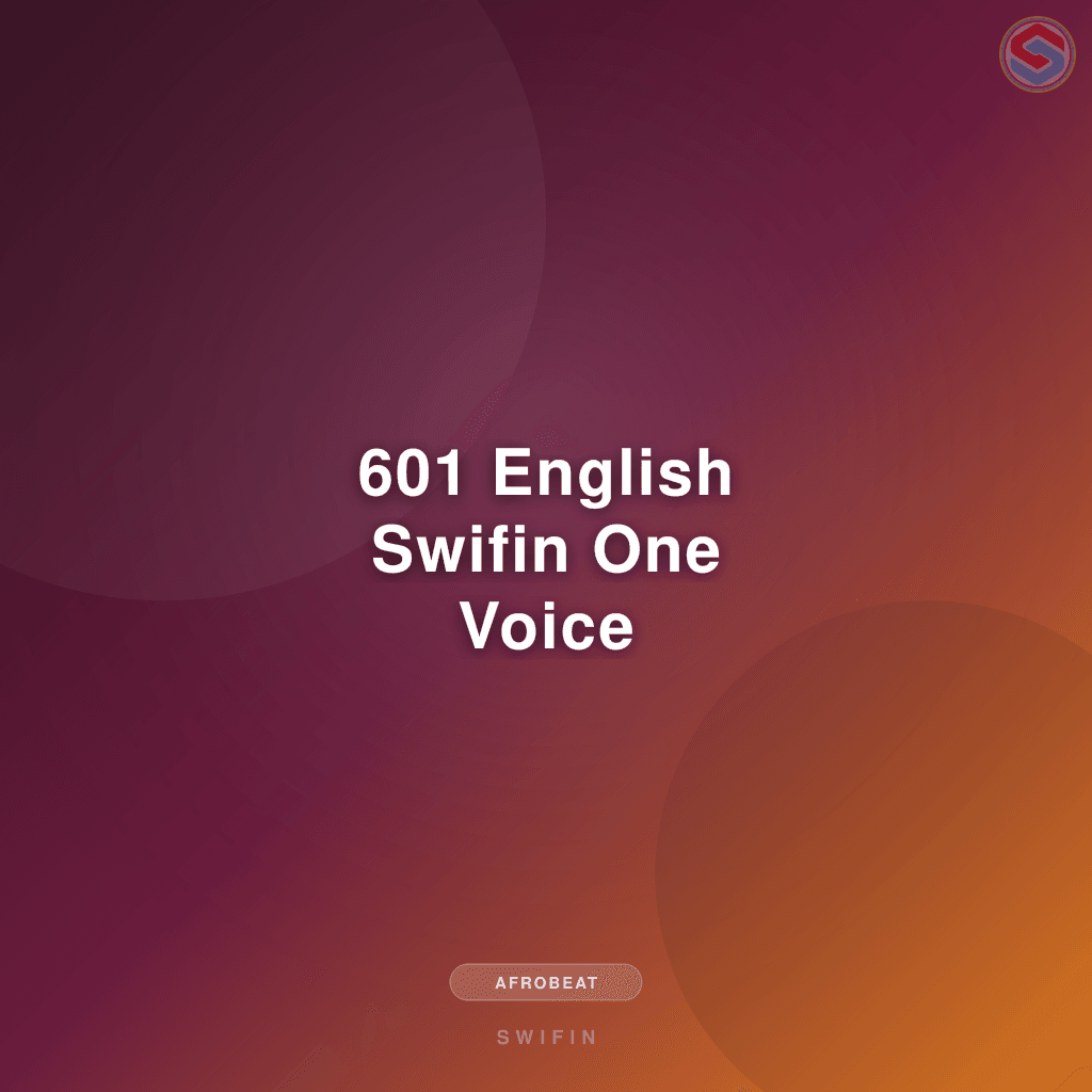 601 English Swifin One Voice
