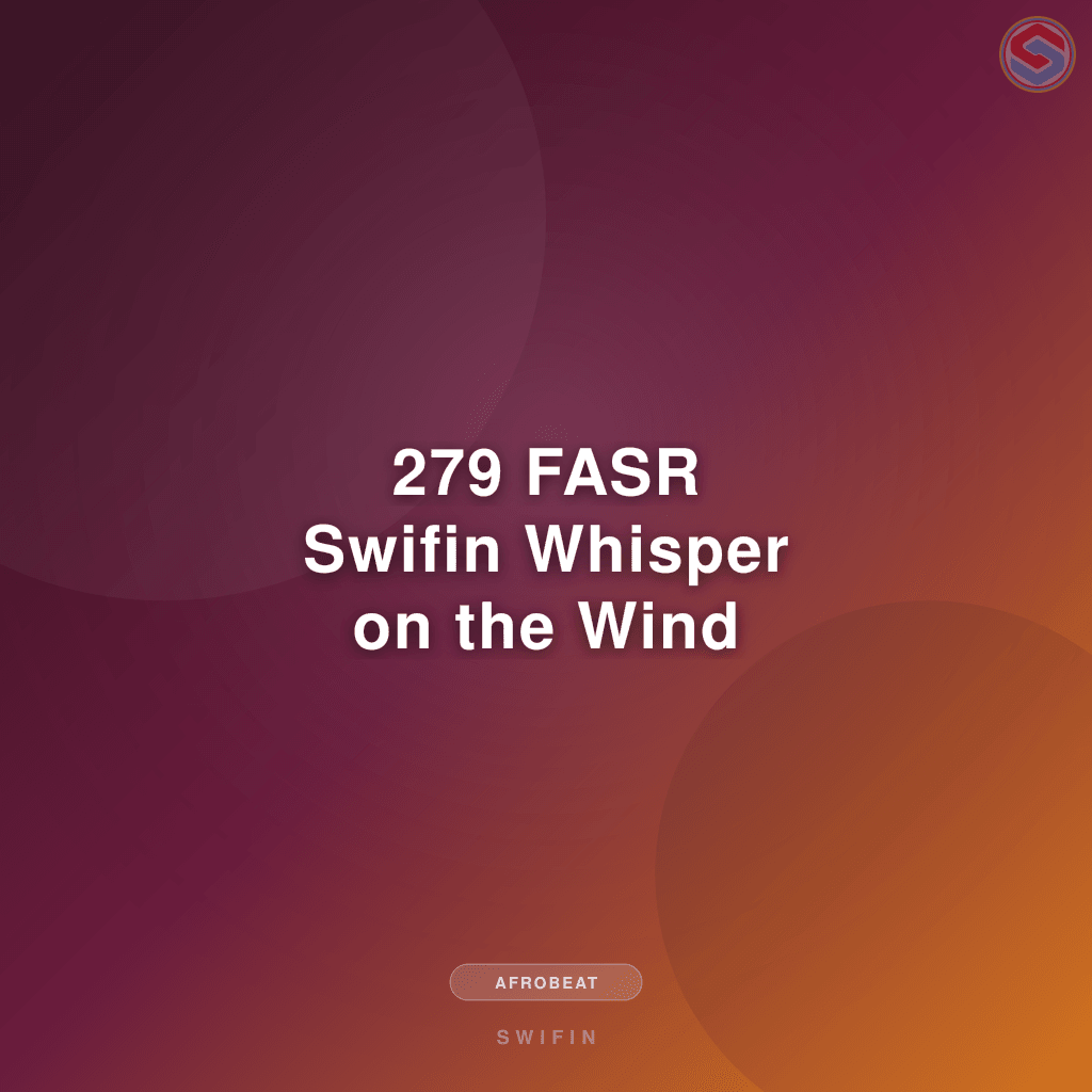 279 FASR Swifin Whisper on the Wind