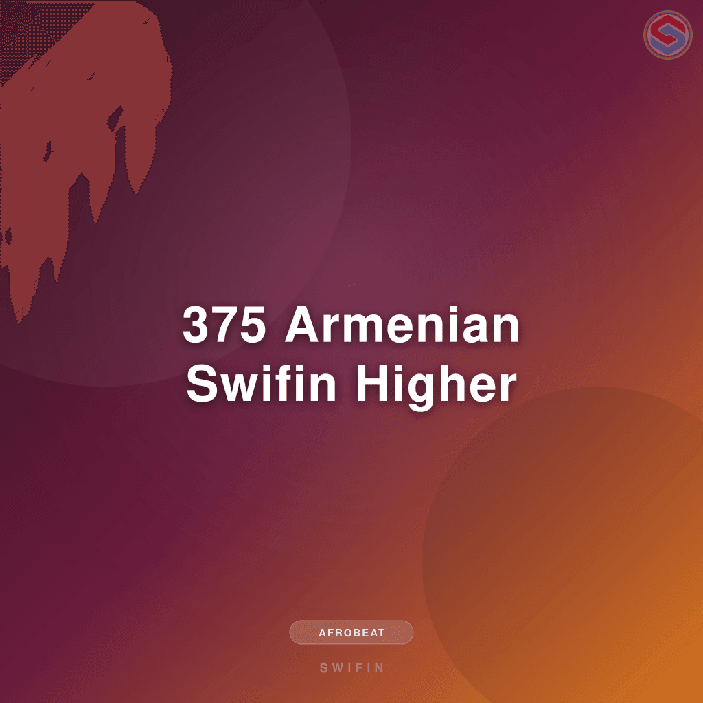 375 Armenian Swifin Higher