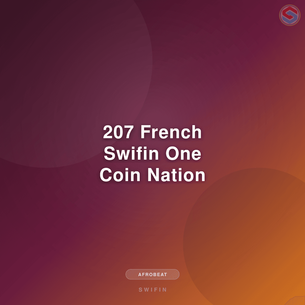 207 French Swifin One Coin Nation