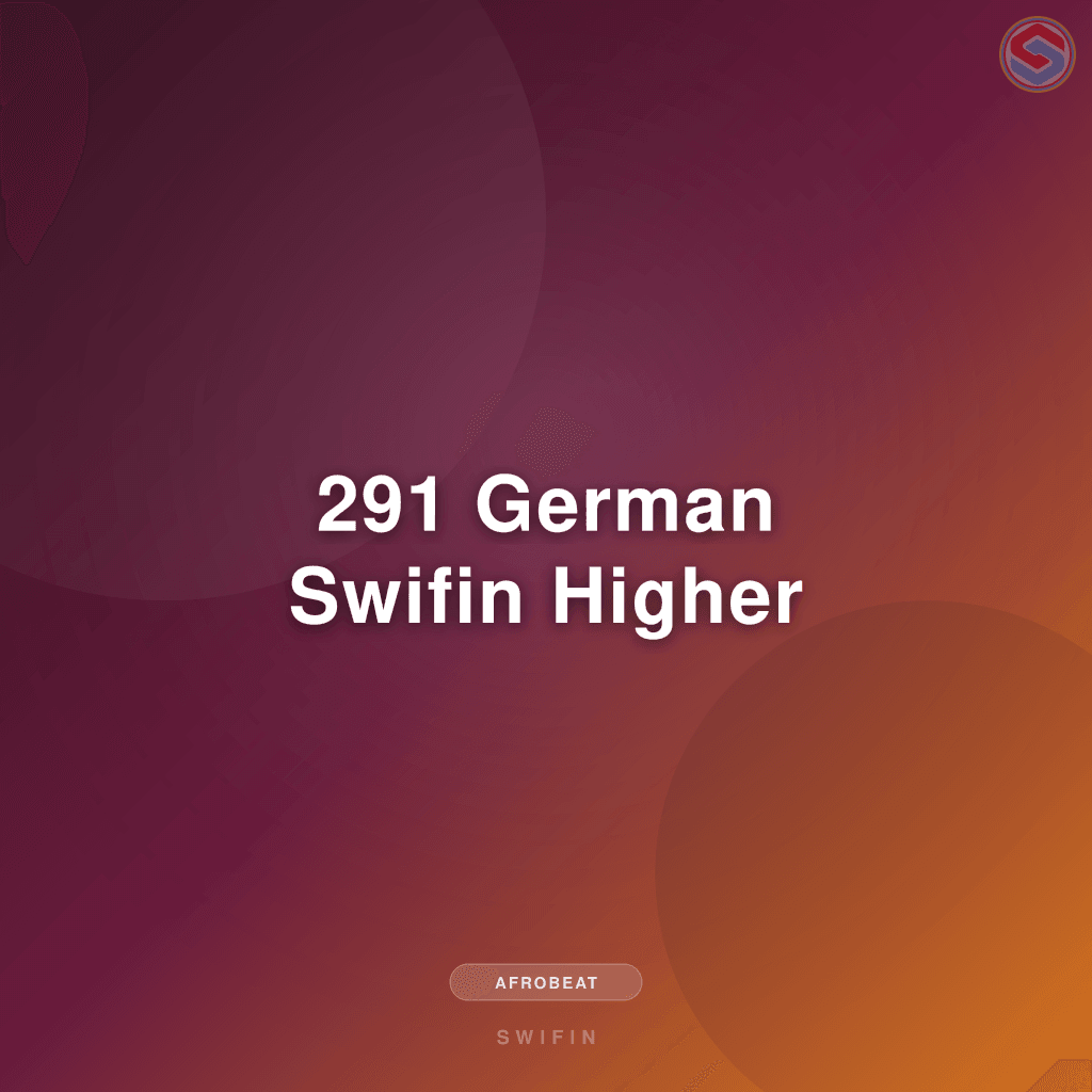 291 German Swifin Higher
